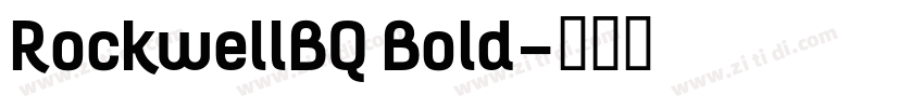 RockwellBQ Bold字体转换